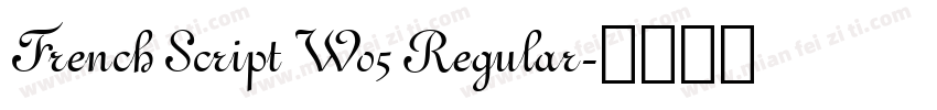 French Script W05 Regular字体转换